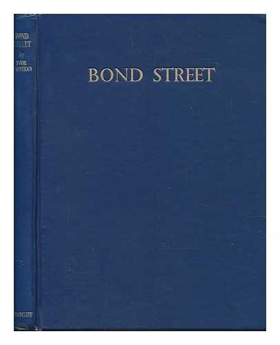 HALSTEAD, IVOR - Bond Street / Ivor Halstead