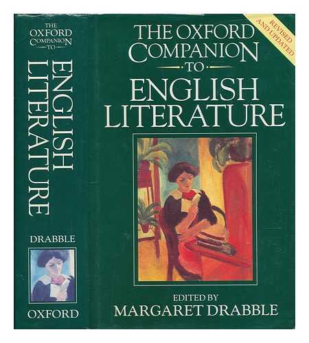 DRABBLE, MARGARET - The Oxford companion to English literature / edited by Margaret Drabble