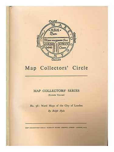 HYDE, RALPH - Ward maps of the city of London