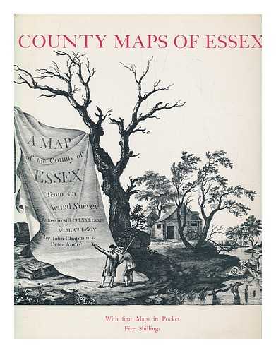 EMMISON, F. G. (FREDERICK GEORGE) - County maps of Essex, 1576-1852 : a handlist / edited by F.G. Emmison