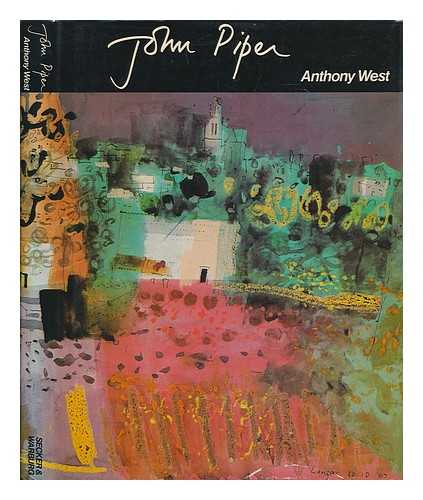 WEST, ANTHONY (1914-1987) - John Piper / Anthony West