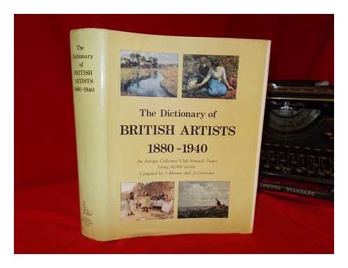 JOHNSON, JANE - The Dictionary of British artists. Vol.5 1880-1940 : an Antique Collectors' Club research project, listing 41,000 artists / compiled by J. Johnson and A. Greutzner