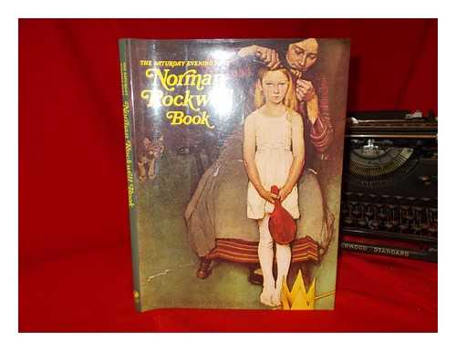 CURTIS PUB - The Saturday evening post Norman Rockwell book
