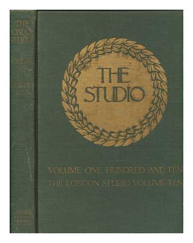 STUDIO PUBLICATIONS - The London Studio - an illustrated magazine of fine and applied art - volume 10