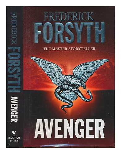 FORSYTH, FREDERICK - Avenger / Frederick Forsyth