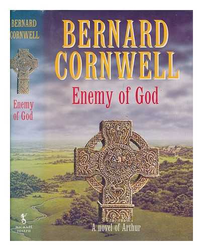 CORNWELL, BERNARD - Enemy of God : a novel of Arthur / Bernard Cornwell