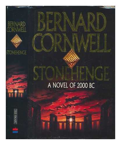 CORNWELL, BERNARD - Stonehenge : a novel of 2000 BC / Bernard Cornwell