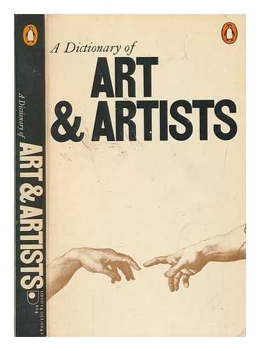 MURRAY, PETER - A dictionary of arts and artists