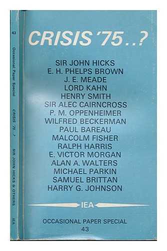 HICKS, JOHN RICHARD SIR (1904-1989) - Crisis '75 ...?