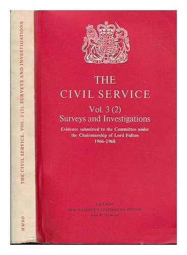 GREAT BRITAIN. COMMITTEE ON THE CIVIL SERVICE - The Civil Service / presented to Parliament by the Prime Minister and the Chancellor of the Exchequer by command of Her Majesty, June 1968