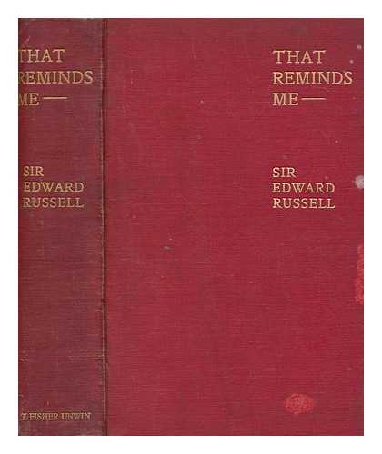RUSSELL, EDWARD RICHARD - That reminds me