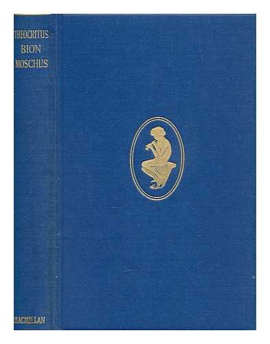 LANG, A - Theocritus, Bion and Moschus, rendered into English prose, with an introductory essay, by A. Lang