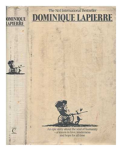 LAPIERRE, DOMINIQUE - The city of joy / Dominique Lapierre ; translated from the French by Kathryn Spink