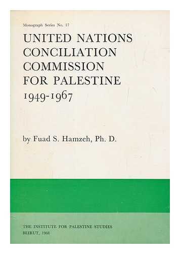 HAMZEH, FUAD SAID - United Nations Conciliation Commission for Palestine, 1949-1967