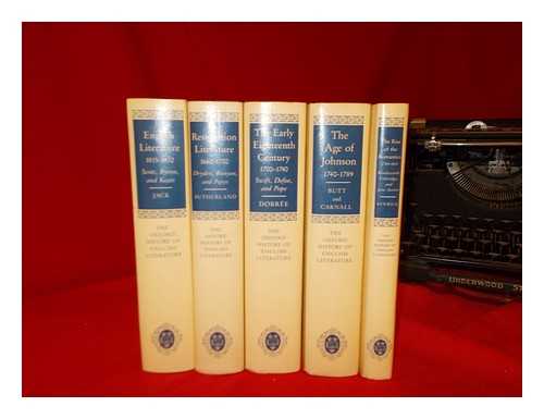 BUXTON, J - The Oxford history of English literature / general editors, John Buxton - 5 volumes