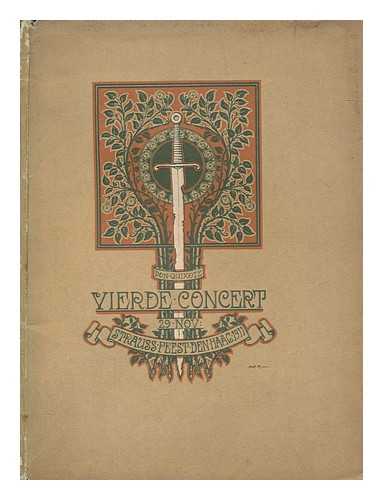 STRAUSS-FEEST, RICHARD - Richard Strauss-Feest te 'S-Gravenhage, Van 20-30 Nov. 1911, in het Gebouw voor Kunsten en Wetenschappen