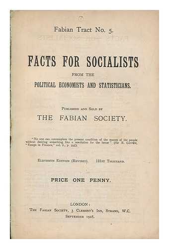 FABIAN SOCIETY - Facts for socialists, from political economists and statisticians
