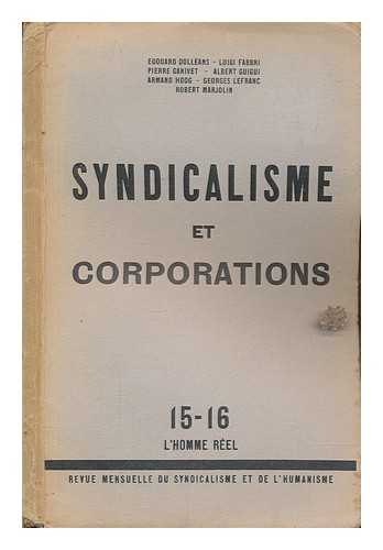 MULTIPLE AUTHORS - Syndicalisme et corporations ; L'Homme rel. no. 15/16