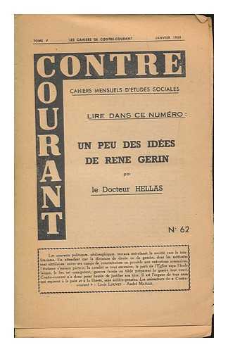 HELLA, DR - Contre Courant, cahiers mensuels d'etudes sociales - Un peu des idees de Rene Gerin - Vol. 5 no. 1