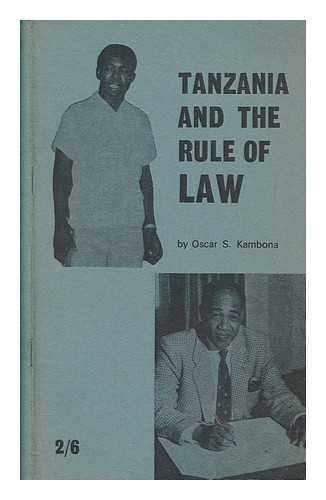 KAMBONA, OSCAR S - Tanzania and the rule of law