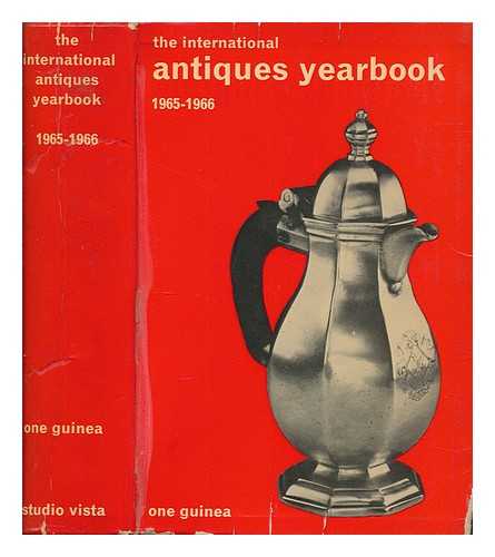 WILSON, PHILIP - The international antiques yearbook 1965-1966