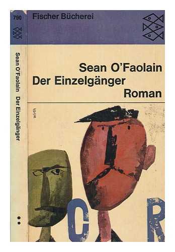 O'FAOLIN, SEAN - Der Einzelgnger : Roman