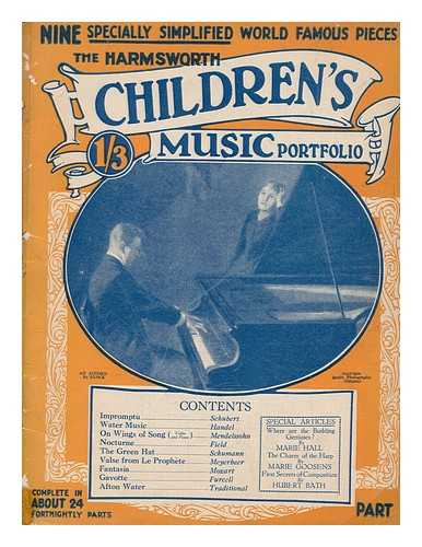 AMALGAMATED PRESS - The Harmsworth Children's Music Portfolio Part 17 ... Specially simplified world famous pieces, etc