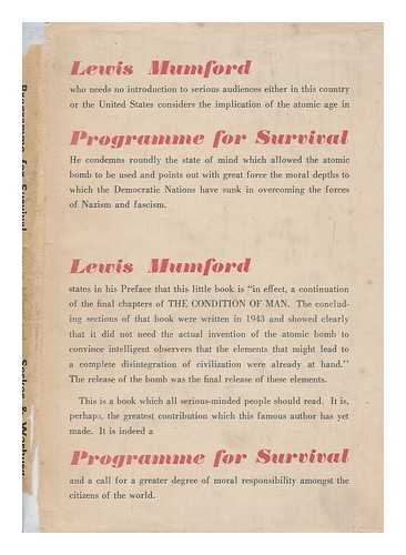 MUMFORD, LEWIS (1895-1990) - Programme for survival / Lewis Mumford