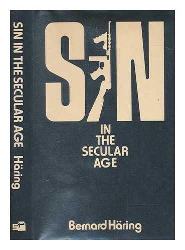 HRING, BERNHARD (1912-1998) - Sin in the secular age / Bernard Hring