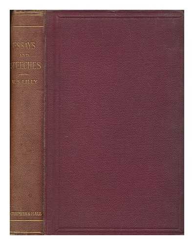 LILLY, WILLIAM SAMUEL (1840-1919) - Essays and speeches