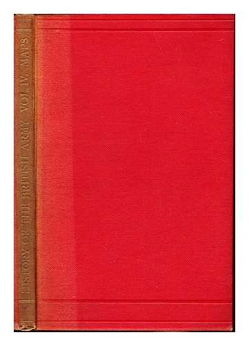 FORTESCUE, JOHN WILLIAM (1859-1933) - Maps and plans illustrating Fortescue's History of the British Army. Vol. IV