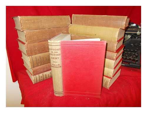 FORTESCUE, JOHN WILLIAM (1859-1933) - A History of The British Army: complete in 14 volumes