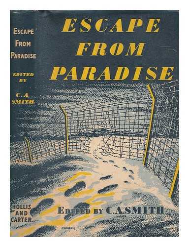 SMITH, CHARLES ANDREW - Escape from paradise