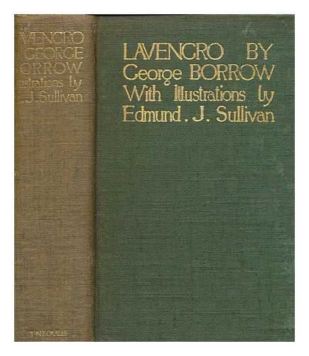 BORROW, GEORGE (1803-1881) - Lavengro : the scholar, the gypsy, the priest