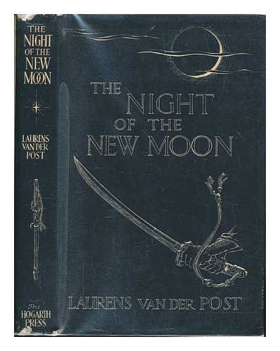 POST, LAURENS VAN DER - The night of the new moon