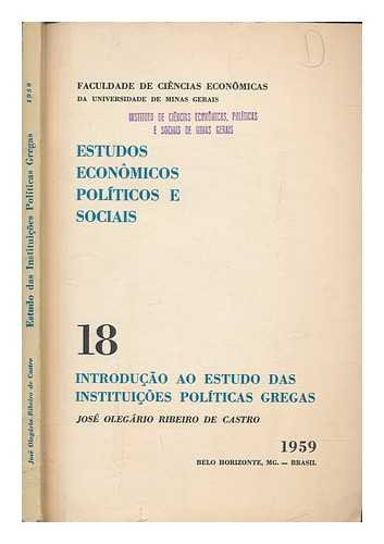 UNIVERSIDADE FEDERAL DE MINAS GERAIS. FACULDADE DE CINCIAS ECONMICAS - Estudos econmicos, polticos e sociais