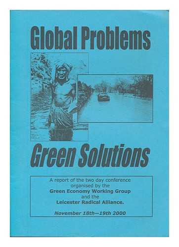 GREEN ECONOMY WORKING GROUP - Global problems, green solutions