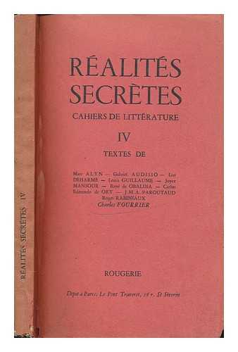 MULTIPLE AUTHORS - Ralits secrtes : cahiers de littrature - Vol. 4