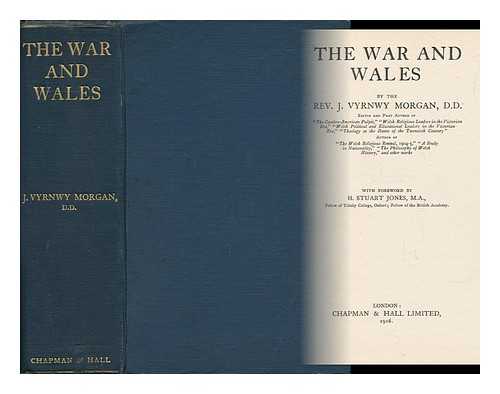MORGAN, J. VYRNWY - The War and Wales