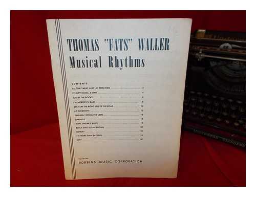 WALLER, THOMAS 'FATS' - Thomas 'Fats' Waller: Musical Rhythms