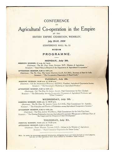 CONFERENCE ON AGRICULTURAL CO-OPERATION IN THE EMPIRE - Conference on Agriculture Co-operation in the Empire at the British Empire Exhibition, Wembley: July 28-31, 1924 (conference hall no. 3): programme