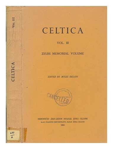 DILLON, MILES - Celtica vol. 3 - Zeuss memorial volume, ed. by Miles Dillon