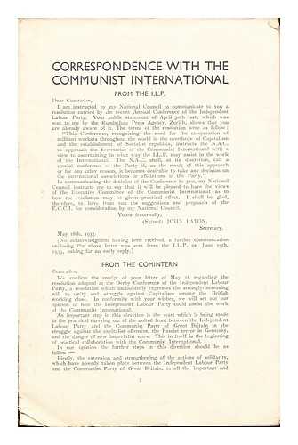 INDEPENDENT LABOUR PARTY - Correspondence with the Communist International from the I.L.P