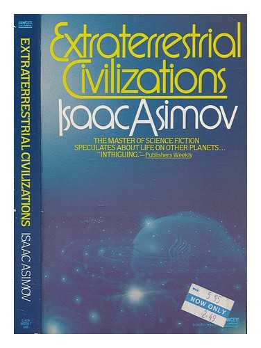 ASIMOV, ISAAC - Extraterrestrial civilizations