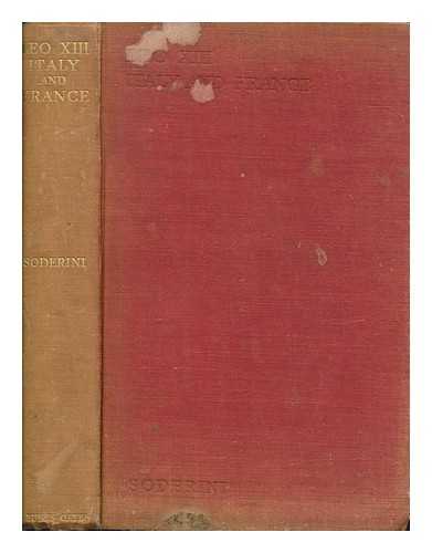 SODERINI, EDUARDO CONTE - The pontificate of Leo XIII. Volume 1