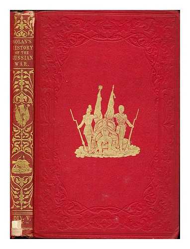 NOLAN, EDWARD HENRY - The illustrated history of the war against Russia: Div. V: chap. LVIII - chap. LXXIV