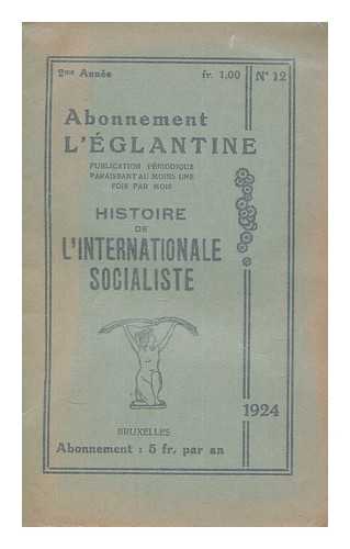 L'Eglantine - Histoire de l'internationale socialiste