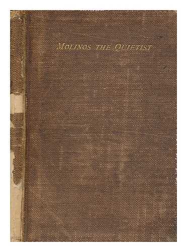 BIGELOW, JOHN (1817-1911) - Molinos the quietist