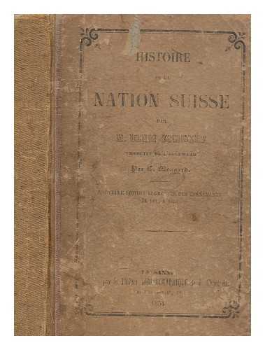 MONNARD, CHARLES - Histoire de la nation suisse