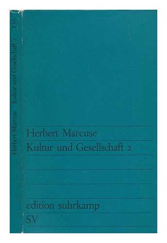 MARCUSE, HERBERT (1898-1979) - Kultur und Gesellschaft / Herbert Marcuse. 2